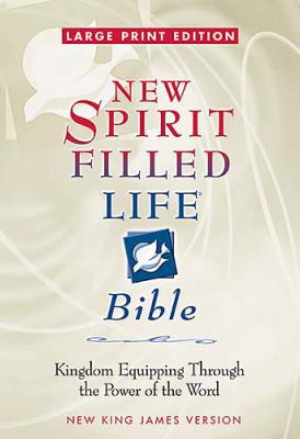 New Spirit-Filled Life Bible-NKJV-Large Print: ... [Large Print] 0718014464 Book Cover