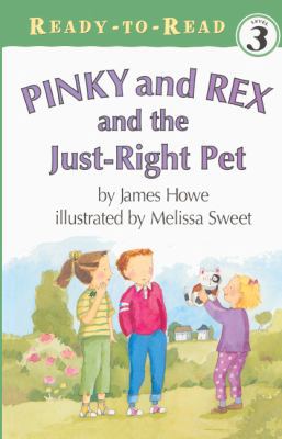 Pinky and Rex and the Just-Right Pet 0613450914 Book Cover