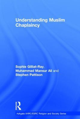 Understanding Muslim Chaplaincy 140943592X Book Cover