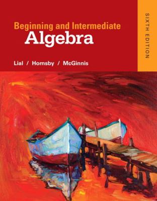 Beginning and Intermediate Algebra Plus Mylab M... 0321969251 Book Cover
