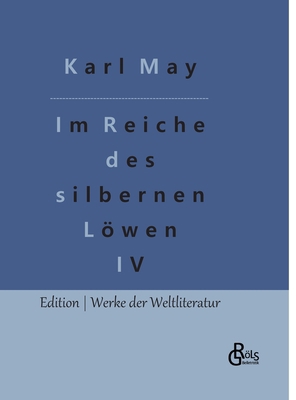 Im Reiche des silbernen Löwen: Teil 4 [German] 3988280585 Book Cover