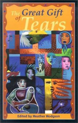 The Great Gift of Tears: Four Aboriginal Plays 1550501925 Book Cover