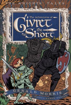 The Adventures of Sir Givret the Short (The Kni... 0618777156 Book Cover