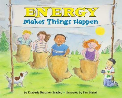 Energy Makes Things Happen 0060289090 Book Cover