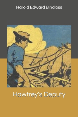 Hawtrey's Deputy 1704146151 Book Cover