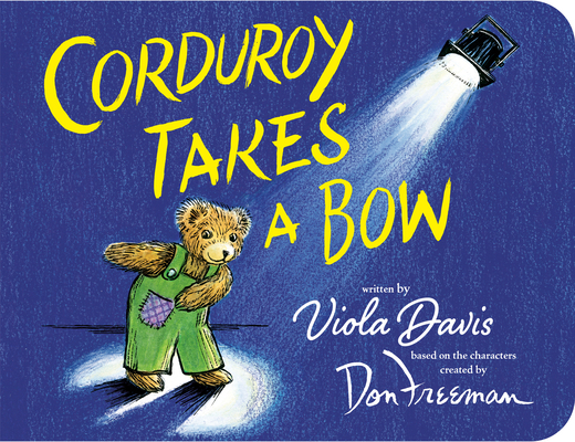Corduroy Takes a Bow 0425291480 Book Cover