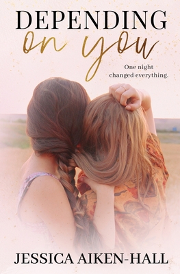 Depending On You 1955071071 Book Cover