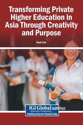 Transforming Private Higher Education in Asia T... B0GGF6NWNV Book Cover