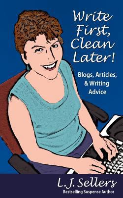 Write First, Clean Later 0983213895 Book Cover