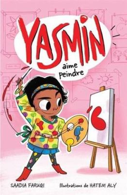 Fre-Yasmin Aime Peindre [French] 1443174564 Book Cover