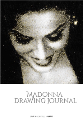 Iconic Madonna drawing Journal Sir Michael Huhn... 0464242118 Book Cover