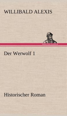 Der Werwolf 1 [German] 3847242229 Book Cover