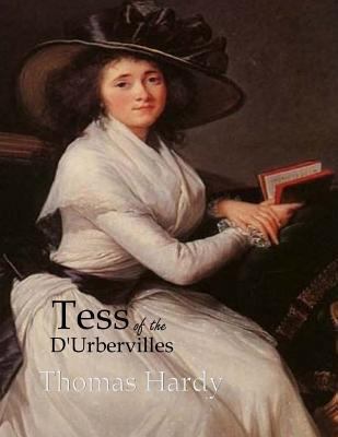 Tess of the d'Urbervilles: Large Print [Large Print] 1545522014 Book Cover