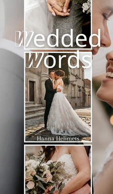 Wedded Words 9916396639 Book Cover
