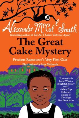 The Great Cake Mystery: Precious Ramotswe's Ver... 0307949443 Book Cover