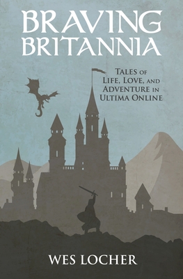 Braving Britannia: Tales of Life, Love, and Adv... 172185388X Book Cover