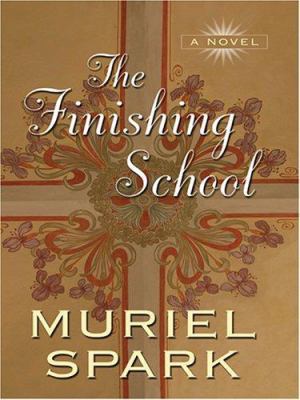 The Finishing School [Large Print] 158724862X Book Cover