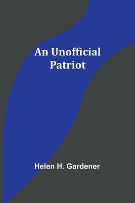 An Unofficial Patriot 9362515601 Book Cover