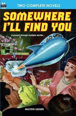 Somewhere I'll Find You & The Time Armada 1612870252 Book Cover