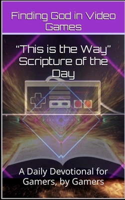 This is the Way, Scripture of the Day B0HJTCNKX3 Book Cover