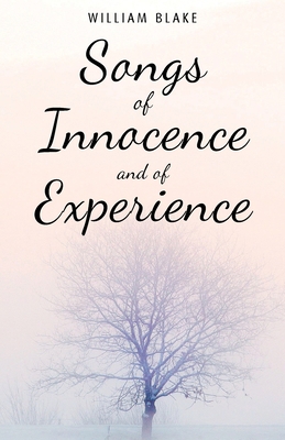 Songs of Innocence and of Experience 9355220510 Book Cover