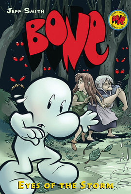 Eyes of the Storm: A Graphic Novel (Bone #3): V... 0439706254 Book Cover