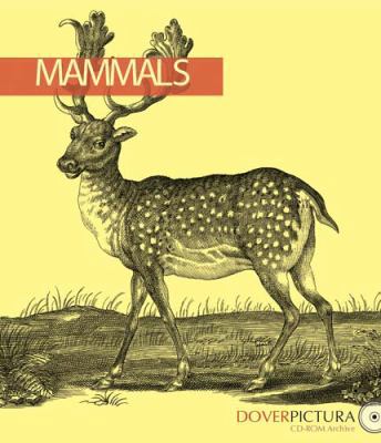 Mammals [With CDROM] 0486996387 Book Cover