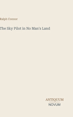 The Sky Pilot in No Man's Land 338746682X Book Cover