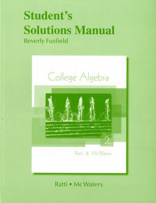 Student Solutions Manual for College Algebra 032166471X Book Cover