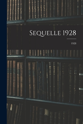 Sequelle 1928; 1928 101520970X Book Cover