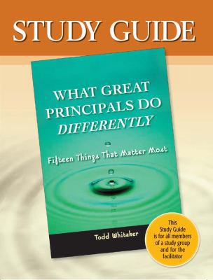 What Great Principals Do Differently: 15 Things... 1596670355 Book Cover