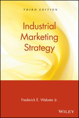 Industrial Marketing Strategy 047111989X Book Cover
