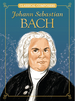 Johann Sebastian Bach 1643714139 Book Cover
