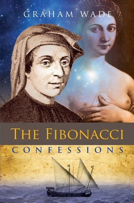 The Fibonacci Confessions 1910864838 Book Cover