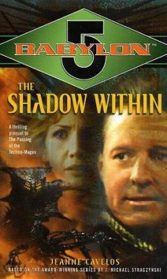 Babylon 5: The Shadow Within 0345452186 Book Cover