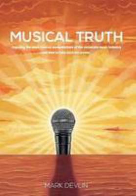 Musical Truth 1910757519 Book Cover