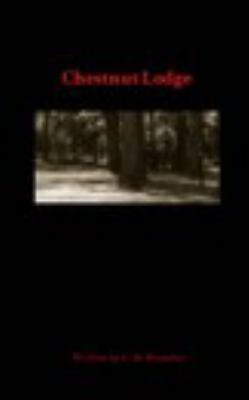 Chestnut Lodge 1364679620 Book Cover