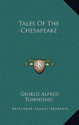 Tales of the Chesapeake 1163574104 Book Cover