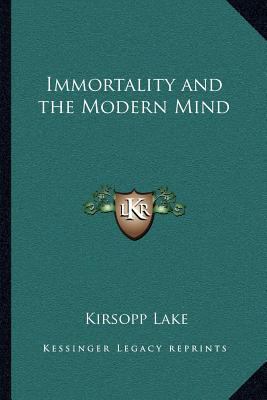 Immortality and the Modern Mind 1162623764 Book Cover