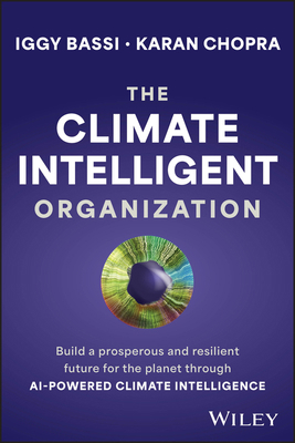 The Climate Intelligent Organization: Build a P... 1394192398 Book Cover