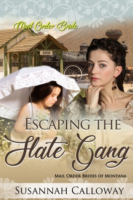 Escaping the Slate Gang 1703070046 Book Cover