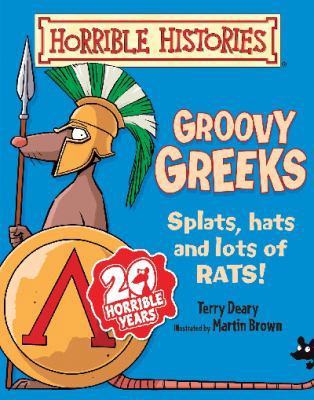 Groovy Greeks (Horrible Histories) 1407135821 Book Cover