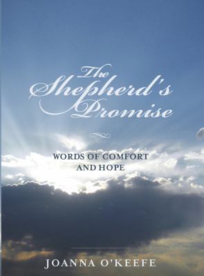 The Shepherd's Promise : Words of Comfort and Hope