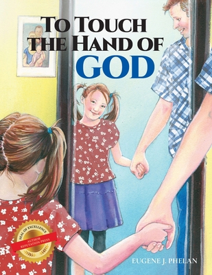 To Touch the Hand of God B0BLFW5FBV Book Cover