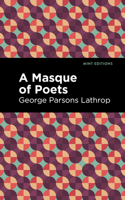 A Masque of Poets (Mint Editions)            Book Cover