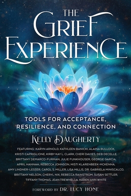 The Grief Experience: Tools for Acceptance, Res... 1961493179 Book Cover