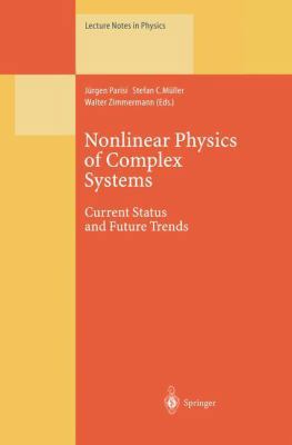 Nonlinear Physics of Complex Systems: Current S... 3662140861 Book Cover