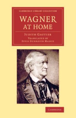 Wagner at Home 1108078214 Book Cover