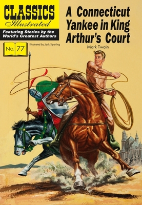 A Connecticut Yankee in King Arthur's Court 1911238507 Book Cover