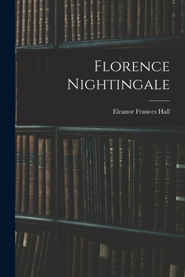 Florence Nightingale B0BP4HN5TS Book Cover